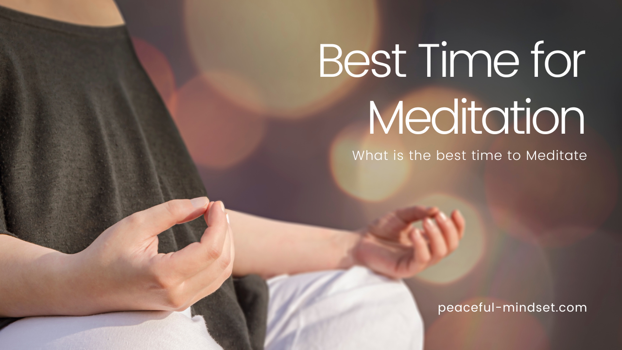 Best Time for Meditation